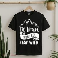 Be Brave Stay Wild Family Love T-Shirt thumb 2