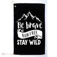 Be Brave Stay Wild Family Love Golf Towel thumb 0