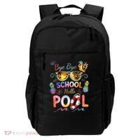 Bye Bye School Hello Pool Funny Summer Vacation Pool School Backpack thumb 0