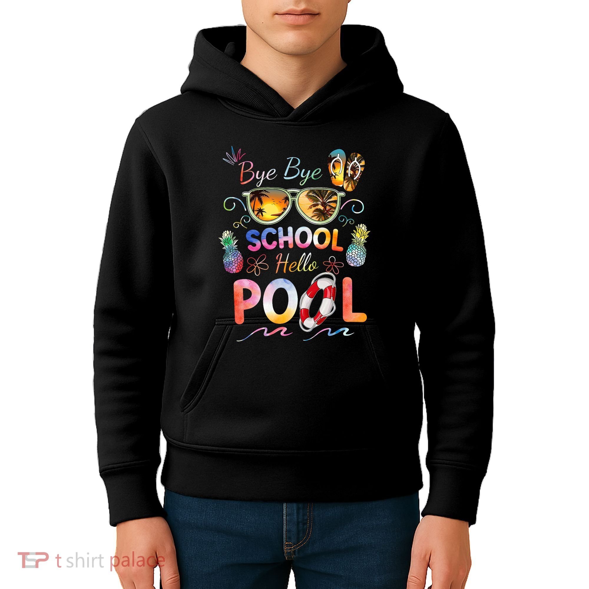 Bye Bye School Hello Pool Funny Summer Vacation Pool School Kids Hoodie