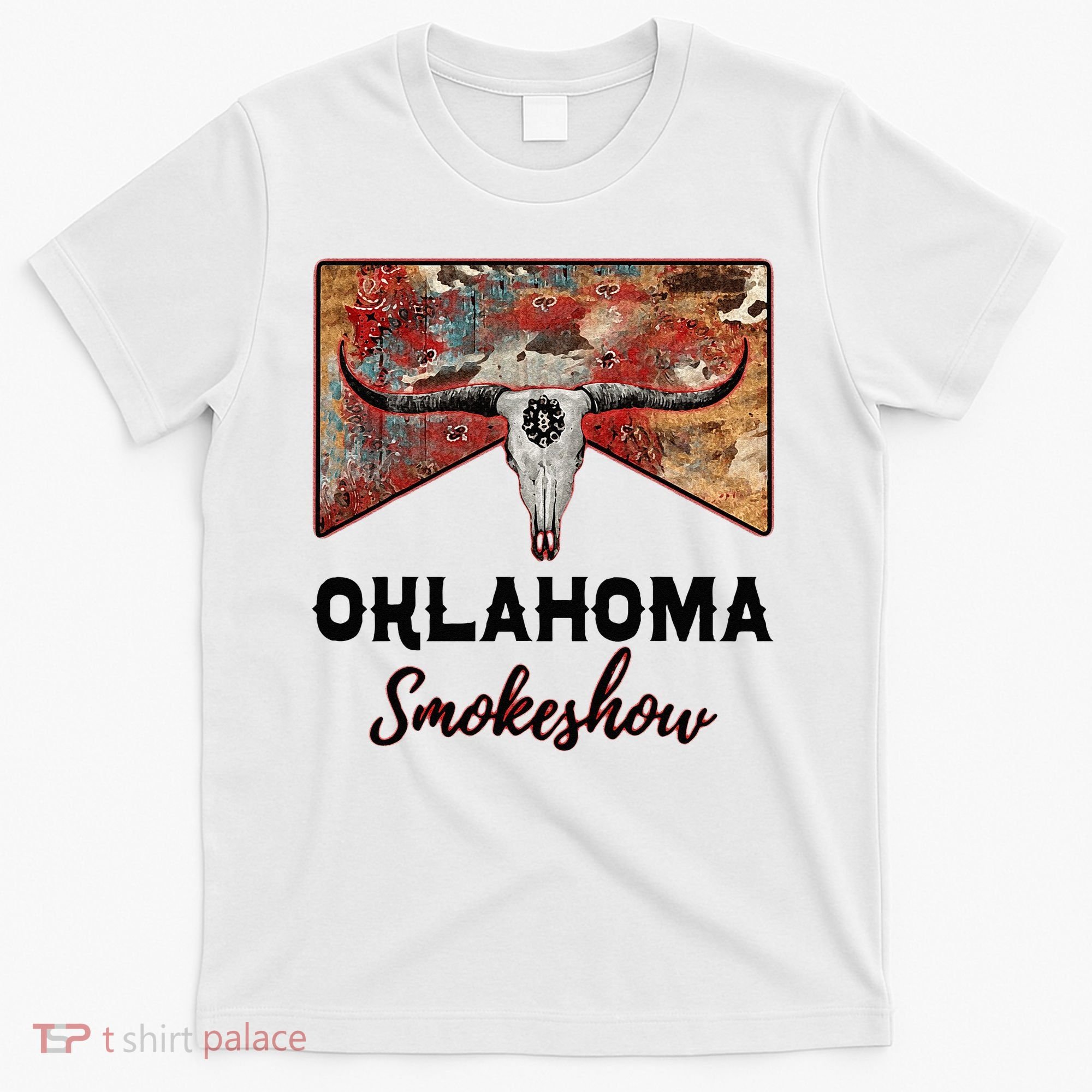 Boho Bull Skull Cow Print Oklahoma Smokeshow Western Country T-Shirt