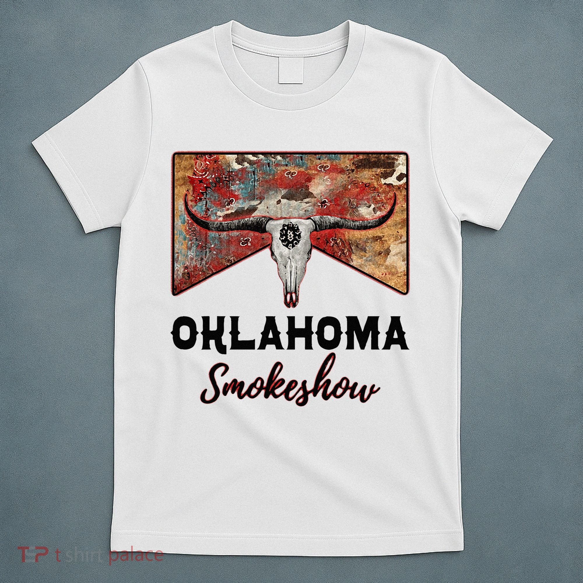 Boho Bull Skull Cow Print Oklahoma Smokeshow Western Country T-Shirt