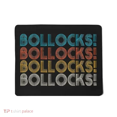 Bollocks British Slang Mousepad
