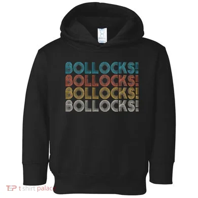 Bollocks British Slang Toddler Hoodie