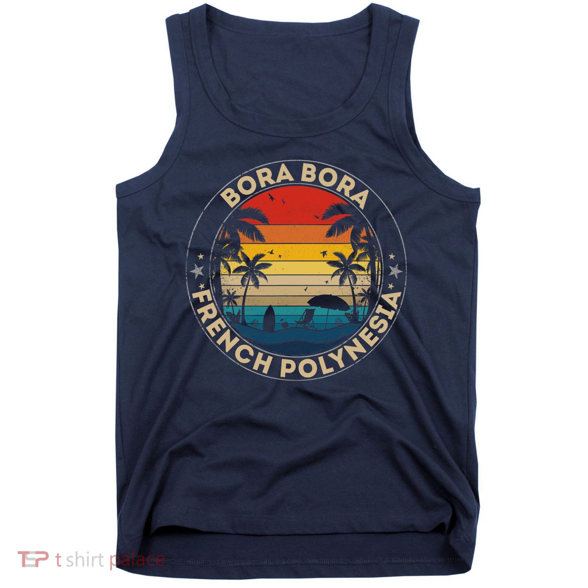 Bora Bora Souvenir French Polynesia Reminder Tank Top