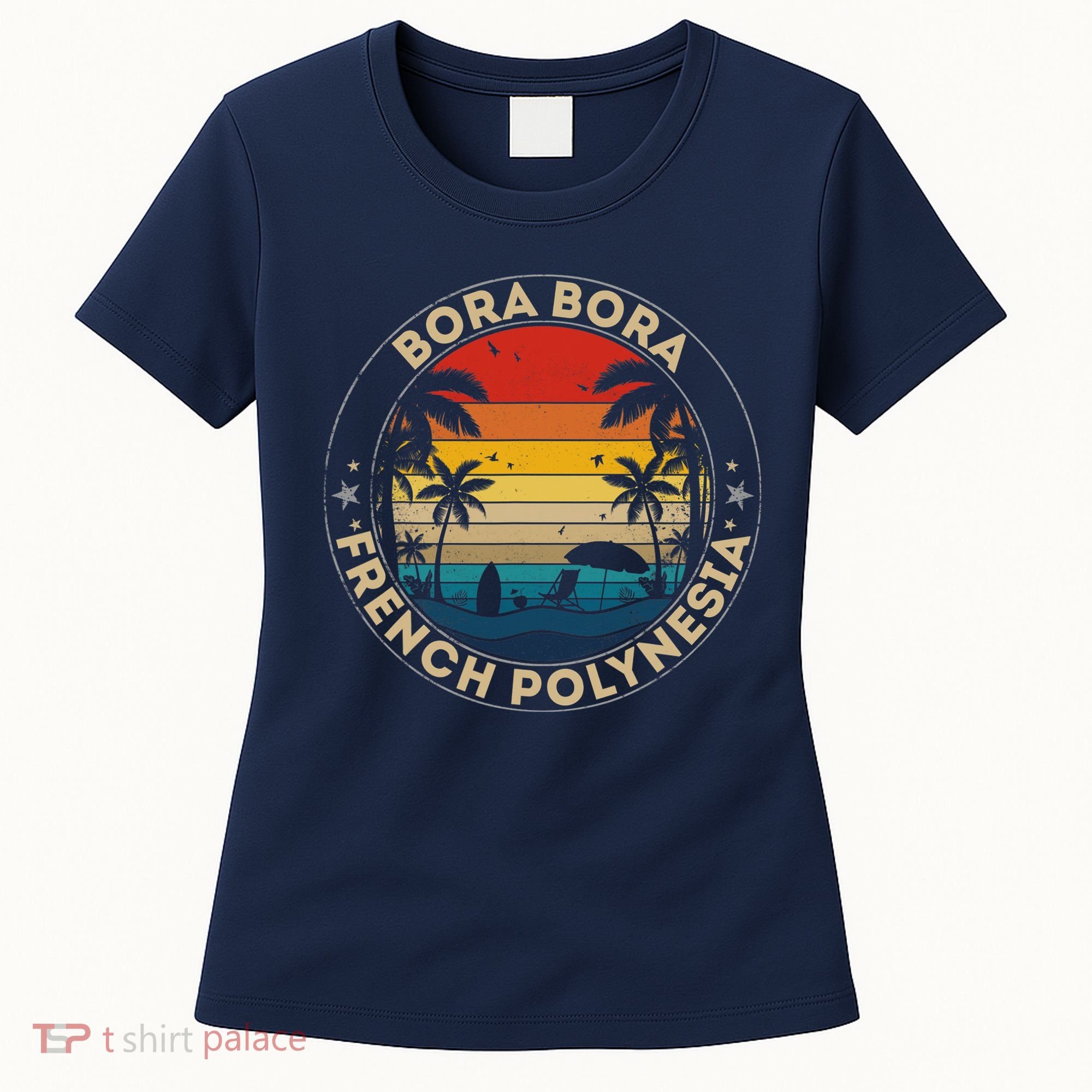 Bora Bora Souvenir French Polynesia Reminder Women's T-Shirt