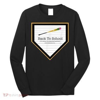 Baseball Back To School Home Plate Back To School Long Sleeve Shirt