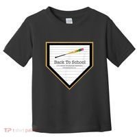 Baseball Back To School Home Plate Back To School Toddler T-Shirt thumb 0