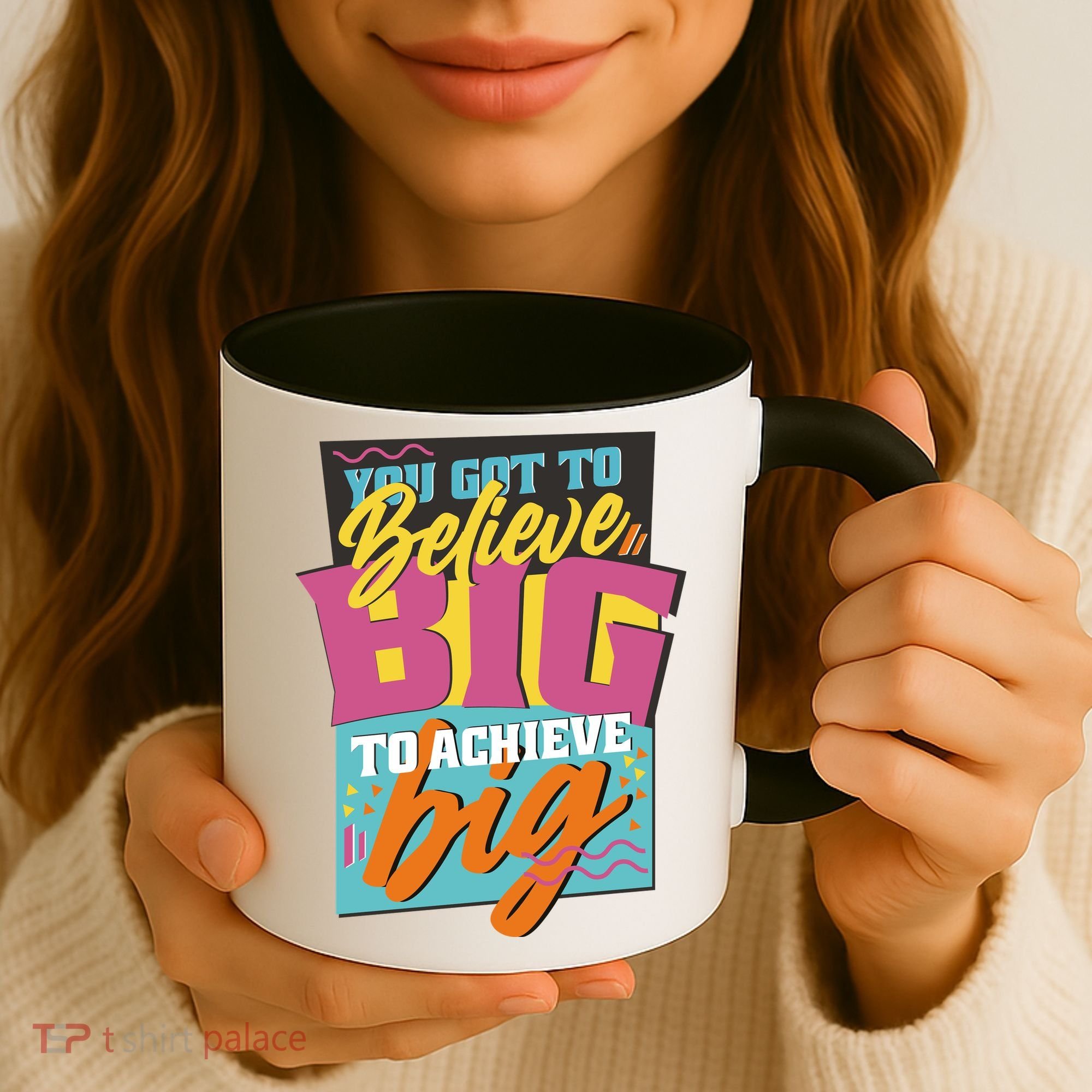 Believe Big To Achieve Big Retro Coffee Mug