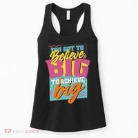 Believe Big To Achieve Big Retro Women's Tank Top thumb 0