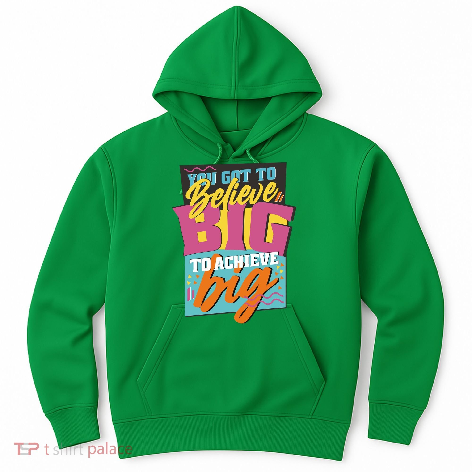 Believe Big To Achieve Big Retro Hoodie