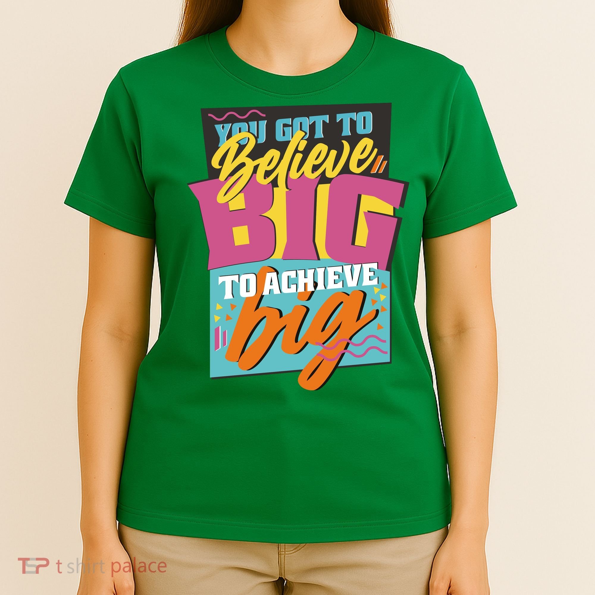 Believe Big To Achieve Big Retro T-Shirt