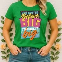 Believe Big To Achieve Big Retro Women's T-Shirt thumb 2