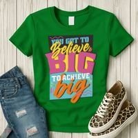 Believe Big To Achieve Big Retro Women's T-Shirt thumb 3