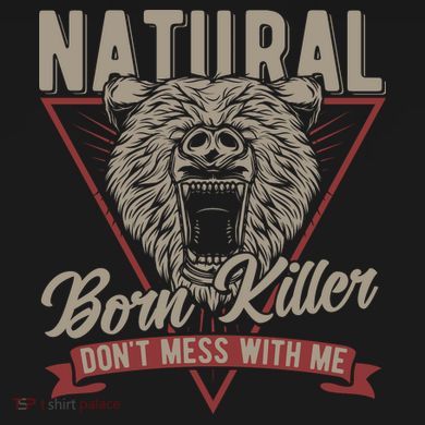 Bear Born To Kill Dont Mess With Me Tie-Dye Long Sleeve Shirt