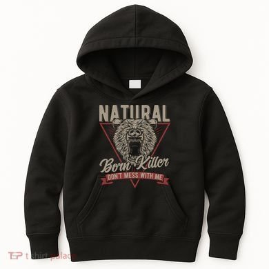 Bear Born To Kill Dont Mess With Me Kids Hoodie