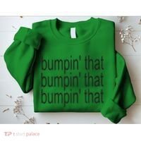 Bratty Bumpin That Brat Sweatshirt thumb 2