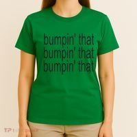Bratty Bumpin That Brat T-Shirt thumb 4