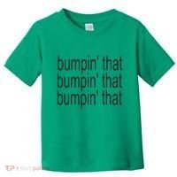 Bratty Bumpin That Brat Toddler T-Shirt thumb 0