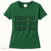 Bratty Bumpin That Brat Women's T-Shirt thumb 0