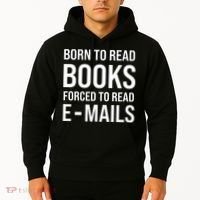 Bookish Born To Read Books Forced To Read Emails Reading Hoodie thumb 2