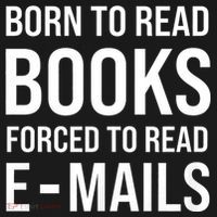 Bookish Born To Read Books Forced To Read Emails Reading T-Shirt thumb 7