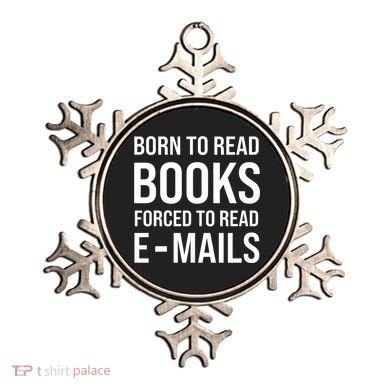 Bookish Born To Read Books Forced To Read Emails Reading Ornament
