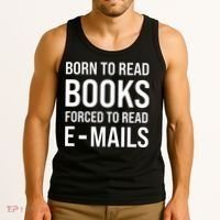 Bookish Born To Read Books Forced To Read Emails Reading Tank Top thumb 3