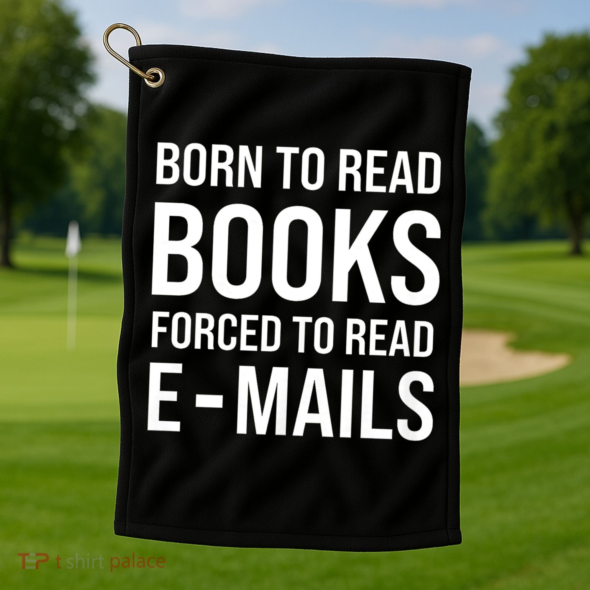 Bookish Born To Read Books Forced To Read Emails Reading Golf Towel