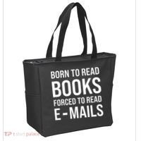 Bookish Born To Read Books Forced To Read Emails Reading Tote Bag thumb 2