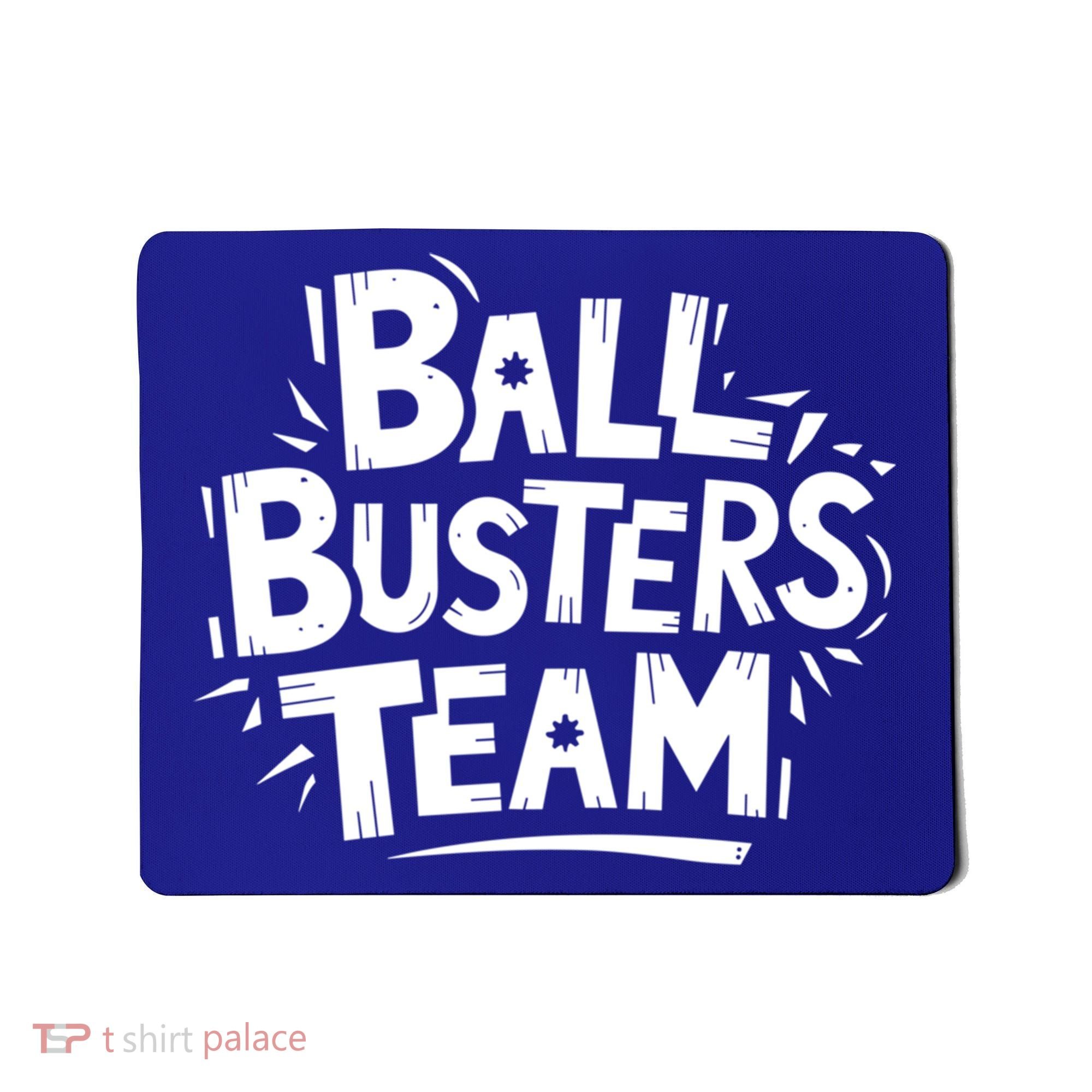 Ball Busters Team Funny Pickleball Lovers White Cool Gift Mousepad