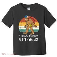 Bigfoot Back to School Ready to Crush Fourth Grade Toddler T-Shirt thumb 0