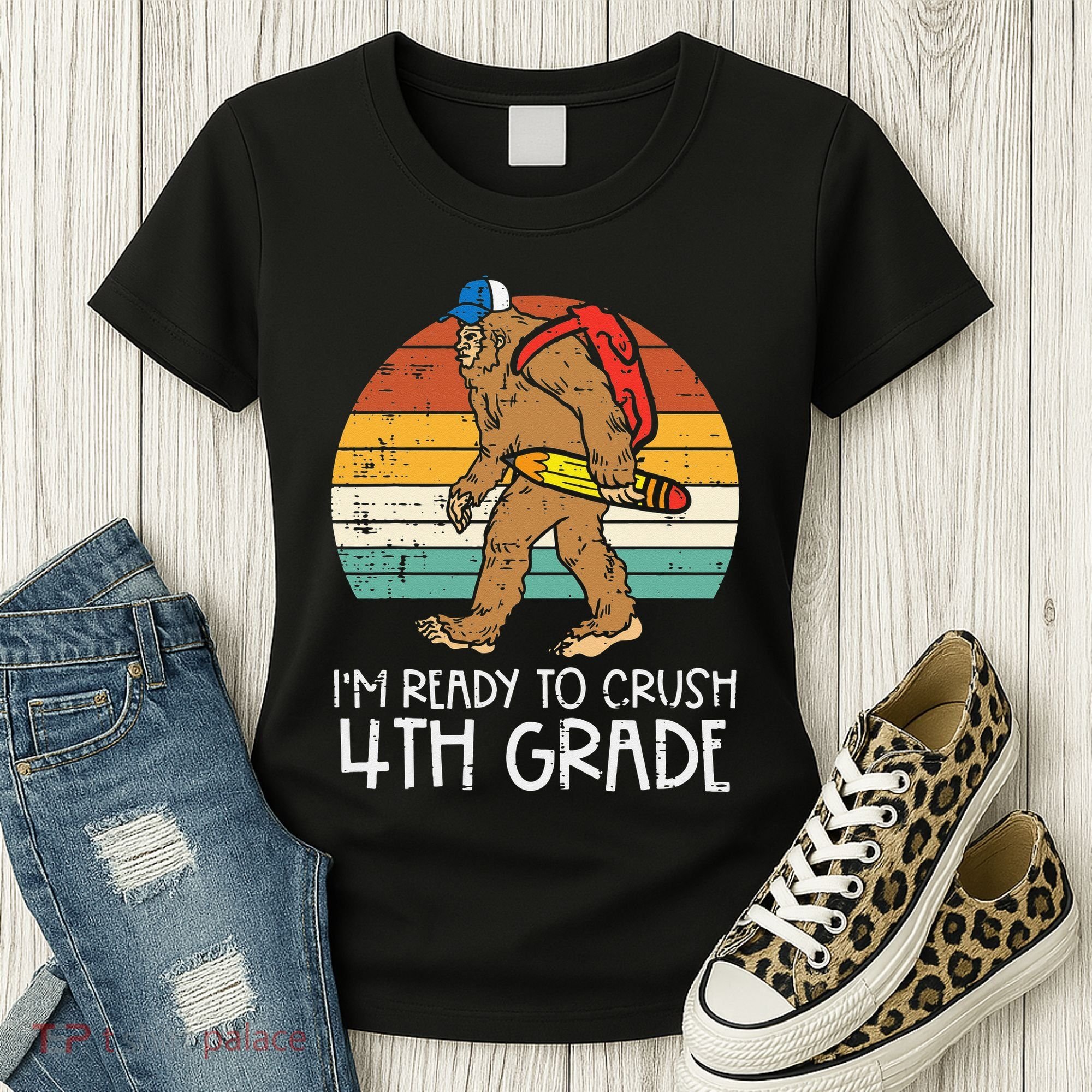Bigfoot Back to School Ready to Crush Fourth Grade Women's T-Shirt