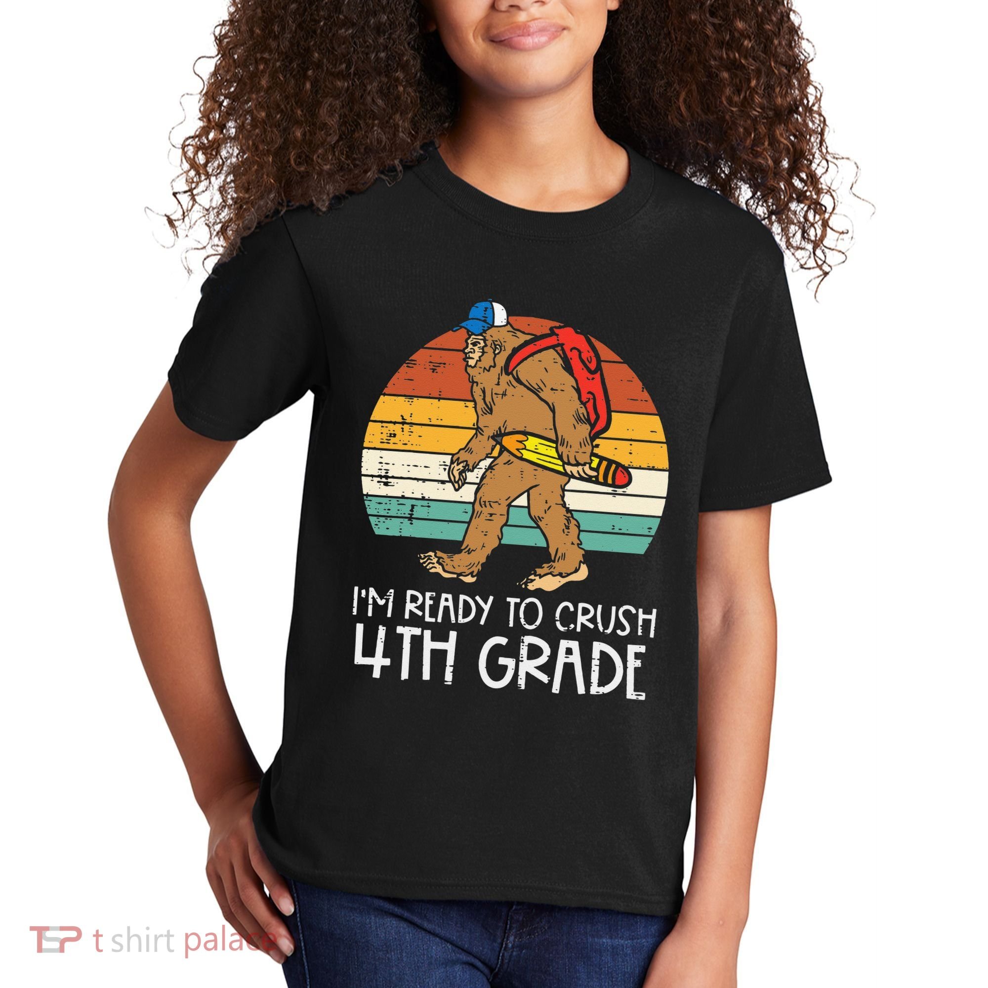 Bigfoot Back to School Ready to Crush Fourth Grade Kids T-Shirt