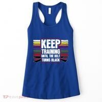Black Belt Training Martial Arts Taekwondo Gift Idea Gift Women's Tank Top thumb 0