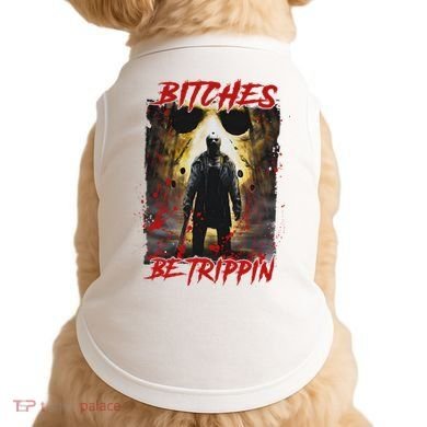 Bitches Be Trippin Horror Character Halloween Doggie Tank