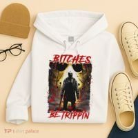 Bitches Be Trippin Horror Character Halloween Hoodie thumb 4
