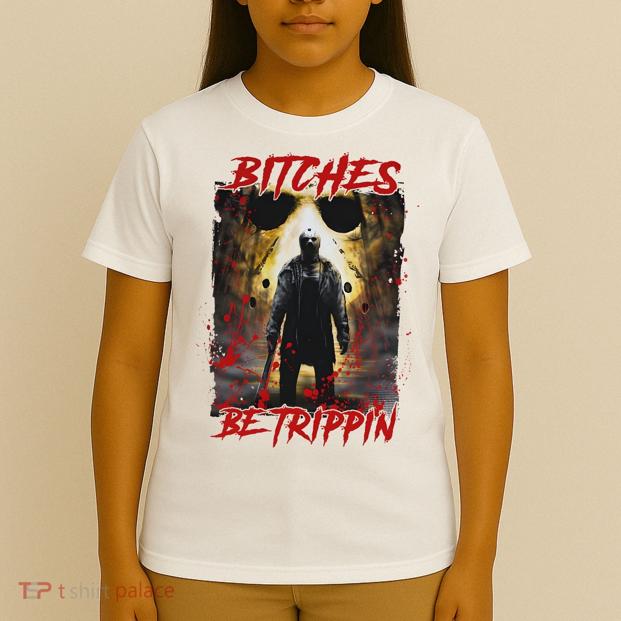 Bitches Be Trippin Horror Character Halloween T-Shirt