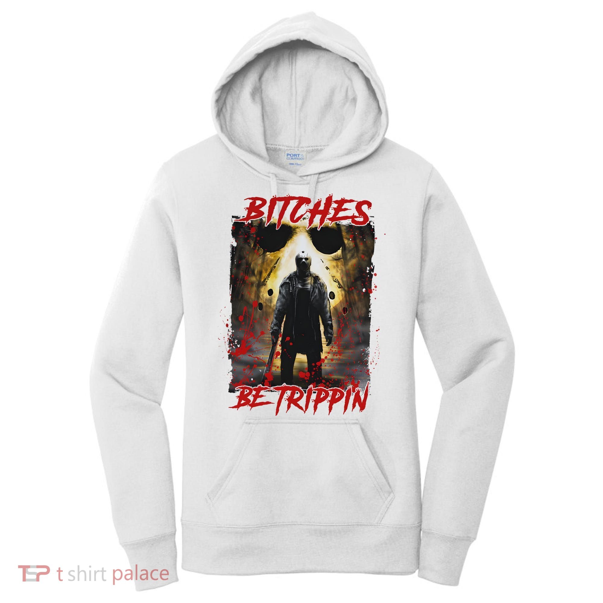 Bitches Be Trippin Horror Character Halloween Women's Hoodie