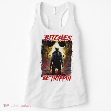 Bitches Be Trippin Horror Character Halloween Women's Tank Top