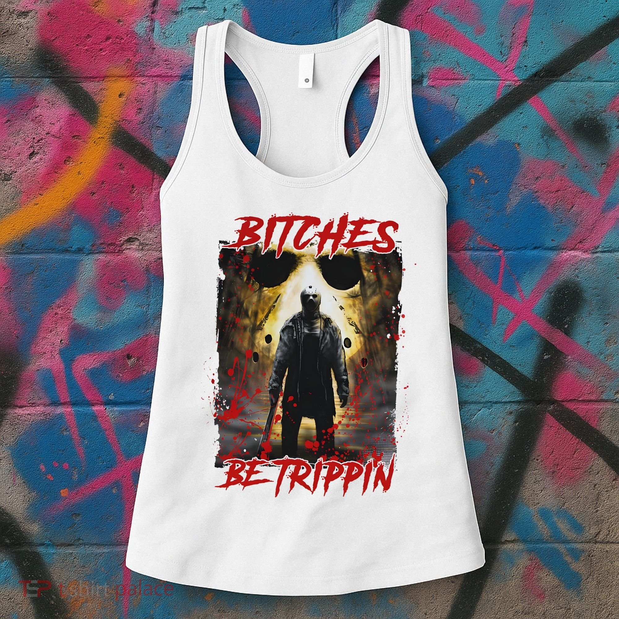 Bitches Be Trippin Horror Character Halloween Women's Tank Top