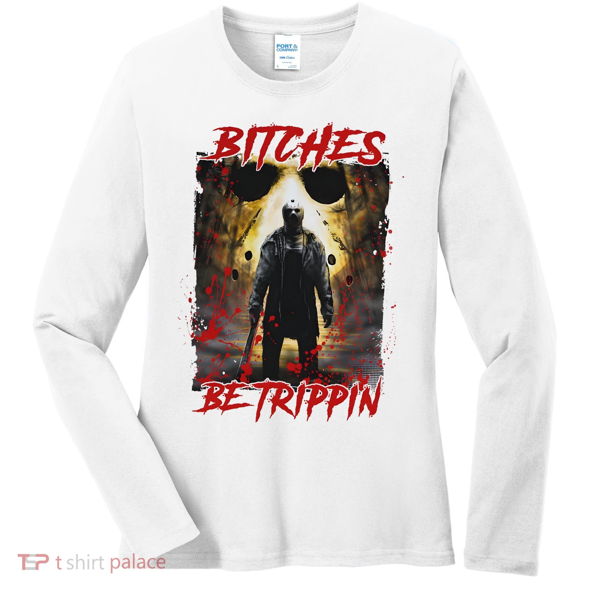 Bitches Be Trippin Horror Character Halloween Women's Long Sleeve Shirt