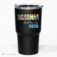 Bahamas Birthday Trip 2026 Tumbler thumb 0