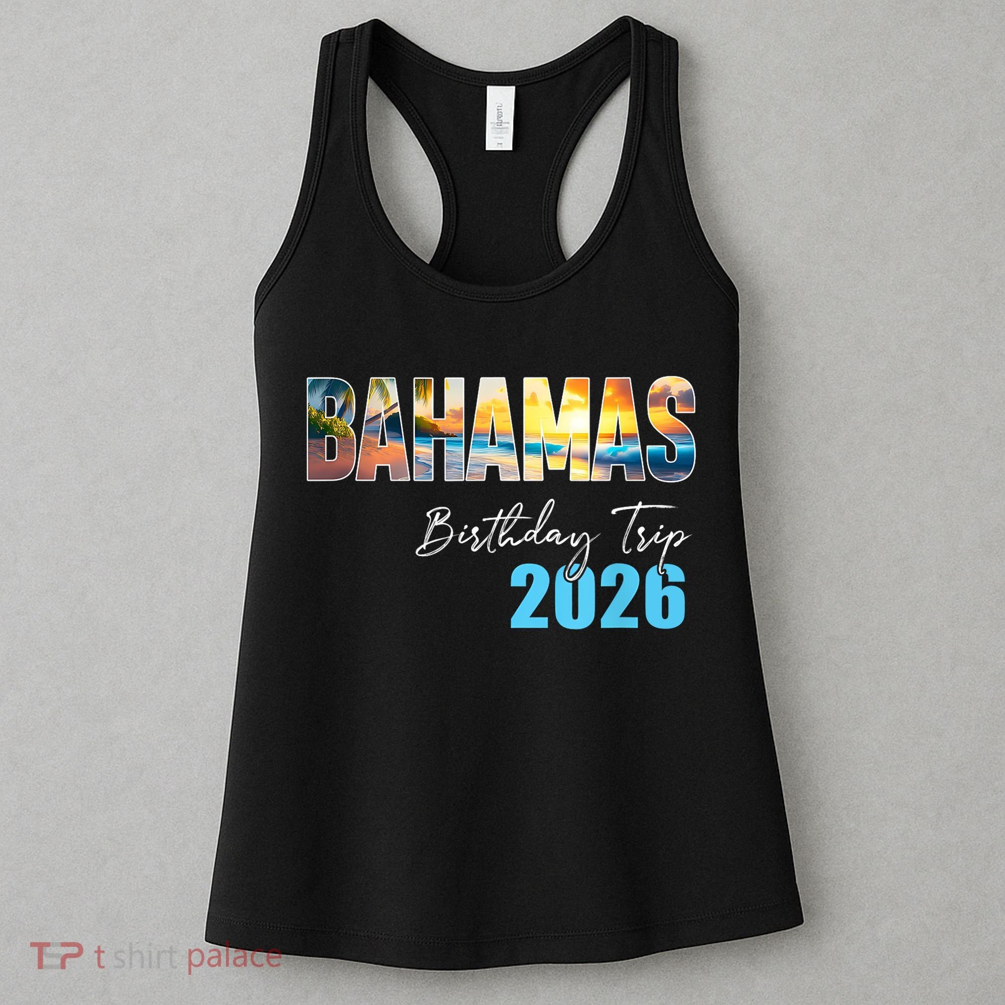 Bahamas Birthday Trip 2026 Women's Tank Top