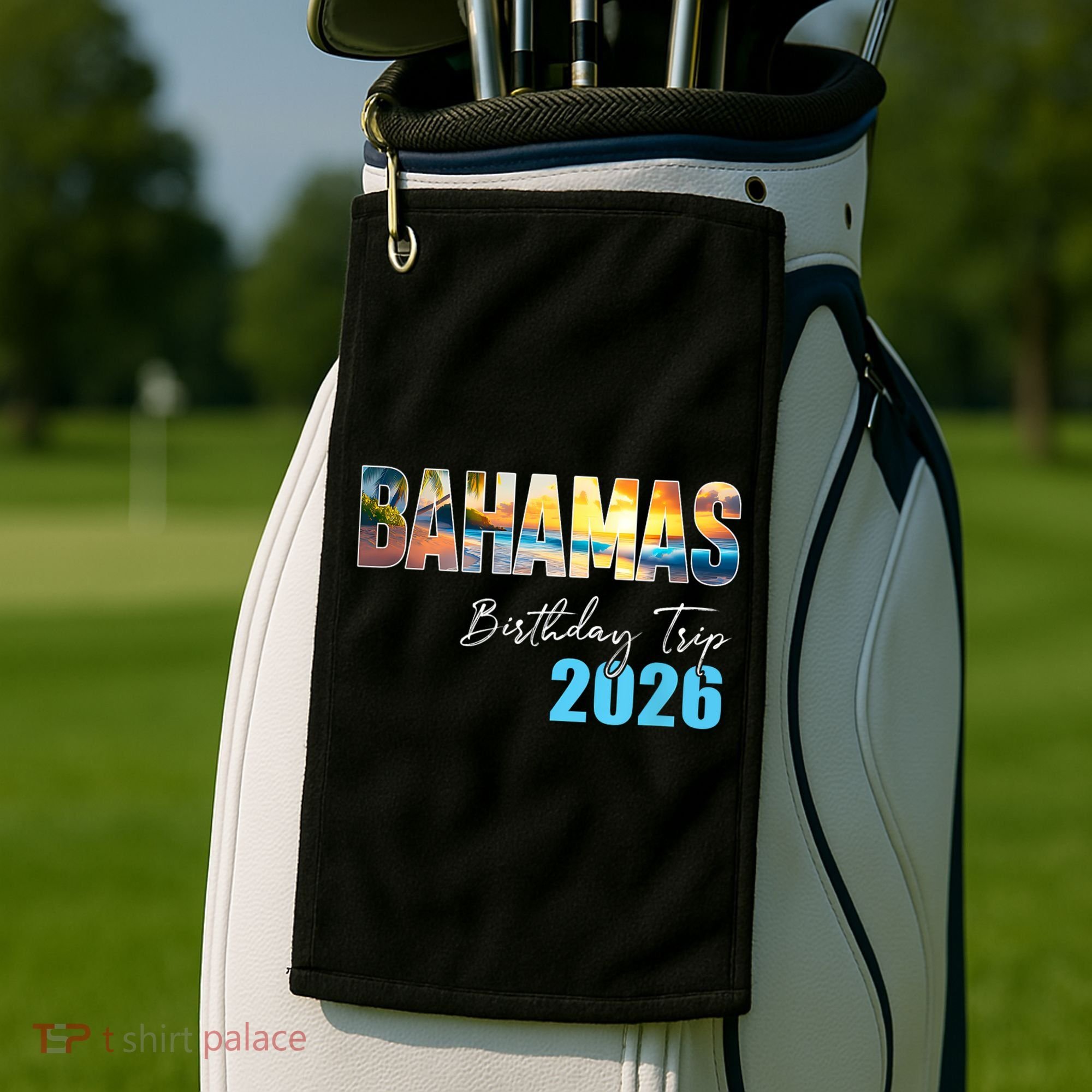 Bahamas Birthday Trip 2026 Golf Towel