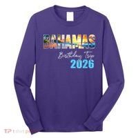 Bahamas Birthday Trip 2026 Long Sleeve Shirt thumb 0