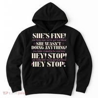 Bad Blood TS Yells At Security Guard Version Shes Fine Baby Now Hoodie thumb 0