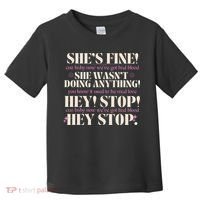 Bad Blood TS Yells At Security Guard Version Shes Fine Baby Now Toddler T-Shirt thumb 0