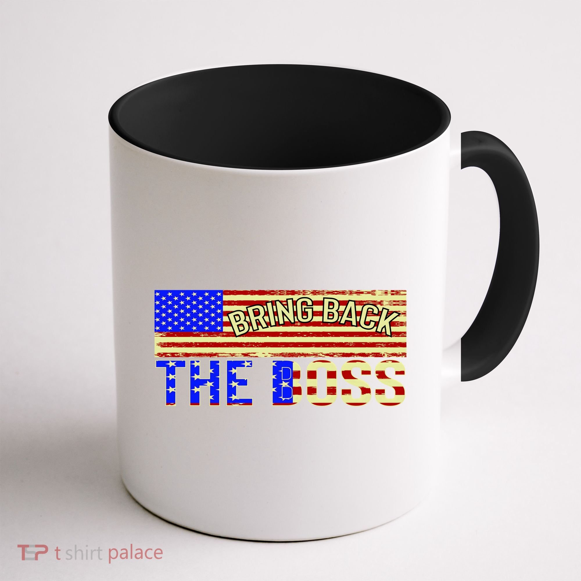 Bring Back The Boss Donald Trump Coffee Mug