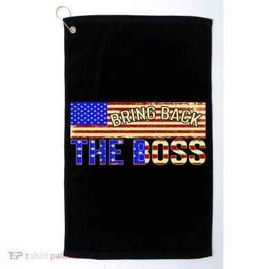 Bring Back The Boss Donald Trump Golf Towel